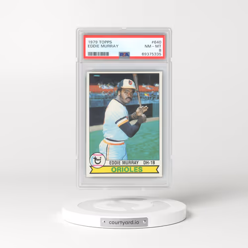 1979 Topps #640 Eddie Murray (PSA 8 NM-MT)