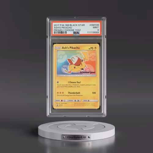 2017 Pokémon SM Black Star Promo #SM108 Ash's Pikachu - I Choose You! (PSA 9 MINT)