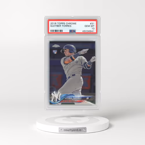 2018 Topps Chrome #31 Gleyber Torres (PSA 10 GEM MINT)