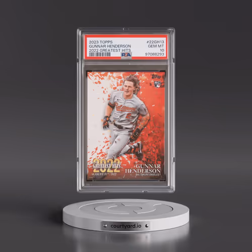 2023 Topps 2022 Greatest Hits #22GH13 Gunnar Henderson (PSA 10 GEM MINT)