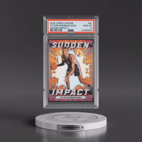 2023 Topps Chrome Sudden Impact #SI1 Victor Wembanyama (PSA 10 GEM MINT)