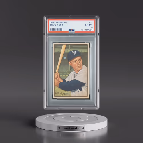 1952 Bowman #31 Eddie Yost (PSA 6 EX-MT)