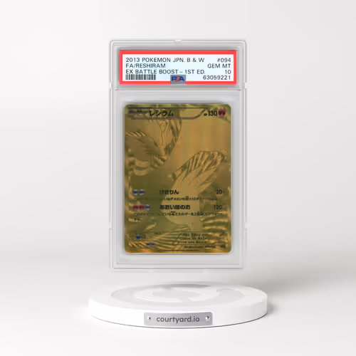 2013 Pokémon Black & White EX Battle Boost #094 Reshiram - 1st Edition Full Art (PSA 10 GEM MINT)
