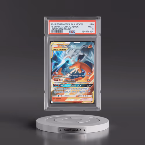 2019 Pokémon Sun & Moon Unbroken Bonds #20 Reshiram & Charizard GX - Holo (PSA 9 MINT)