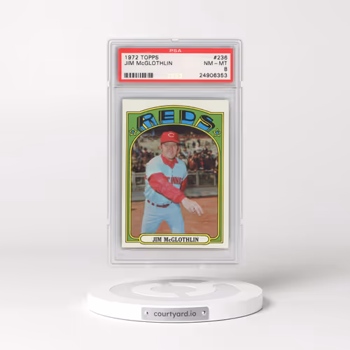 1972 Topps #236 Jim McGlothlin (PSA 8 NM-MT)