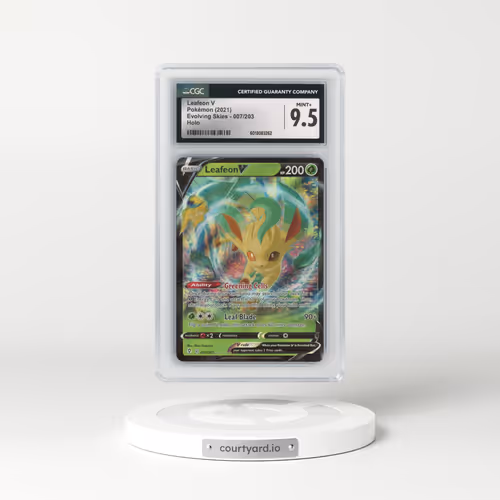 2021 Evolving Skies #007/203 Leafeon V - Holo (CGC 9.5 MINT+)