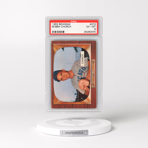 1955 Bowman #273 Bubba Church (PSA 6 EX-MT)