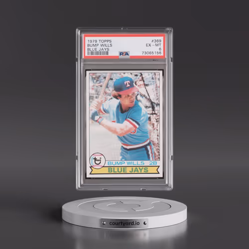 1979 Topps #369 Bump Wills - Blue Jays (PSA 6 EX-MT)