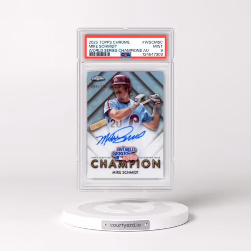 2025 Topps Chrome World Series Champions Autographs #WSCMSC Mike Schmidt (PSA 9 MINT)