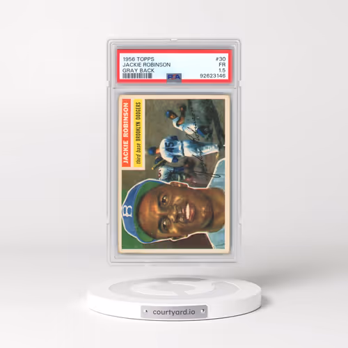 1956 Topps #30 Jackie Robinson - Gray Back (PSA 1.5 FR)