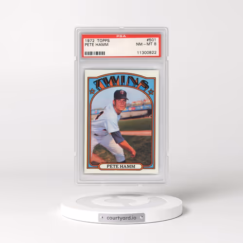 1972 Topps #501 Pete Hamm (PSA 8 NM-MT)