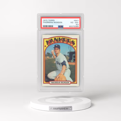 1972 Topps #441 Thurman Munson (PSA 4.5 VG-EX+)