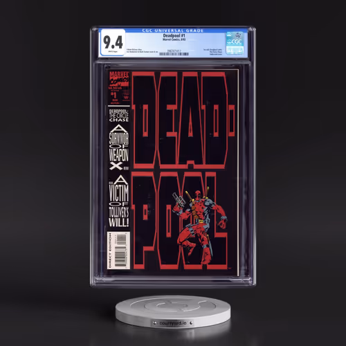 Deadpool #1 CGC 9.4 White Pages (Marvel Comics, 8/93) - Universal