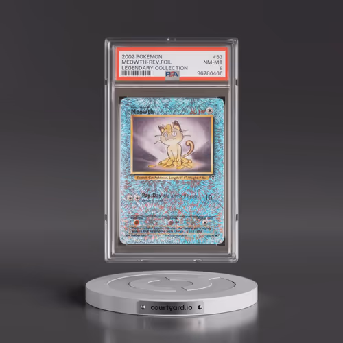 2002 Pokémon Legendary Collection #53 Meowth - Reverse Foil (PSA 8 NM-MT)
