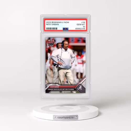 2023 Bowman U Now #16 Nick Saban (PSA 10 GEM MINT)