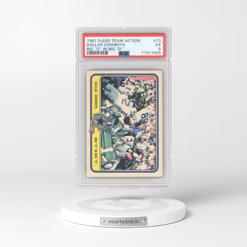 1981 Fleer Team Action #13 Dallas Cowboys - Big "O" In Big "D" (PSA 5 EX)