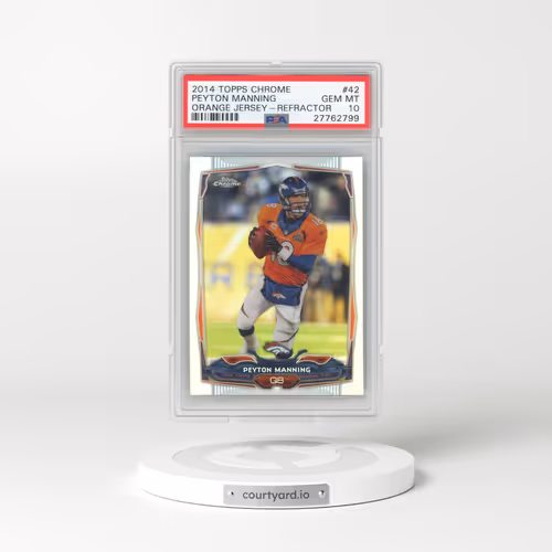 2014 Topps Chrome #42 Peyton Manning - Orange Jersey-Refractor (PSA 10 GEM MINT)