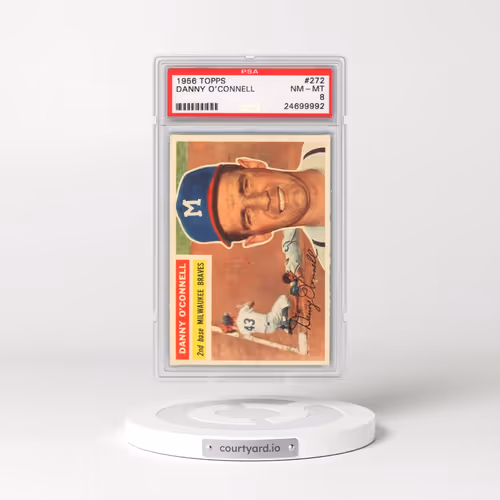1956 Topps #272 Danny O'Connell (PSA 8 NM-MT)