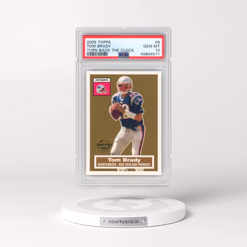 2005 Topps Turn Back the Clock #6 Tom Brady (PSA 10 GEM MINT)
