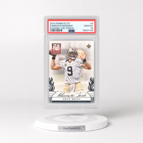 2014 Panini Elite Passing the Torch #4 Drew Brees/Peyton Manning (PSA 10 GEM MINT)