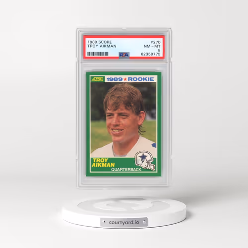 1989 Score #270 Troy Aikman (PSA 8 NM-MT)