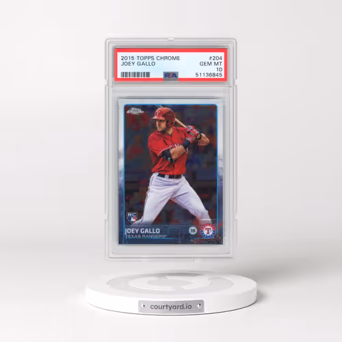 2015 Topps Chrome #204 Joey Gallo (PSA 10 GEM MINT)
