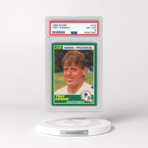 1989 Score #270 Troy Aikman (PSA 8 NM-MT)