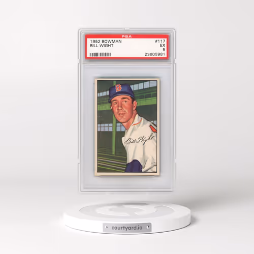 1952 Bowman #117 Bill Wight (PSA 5 EX)