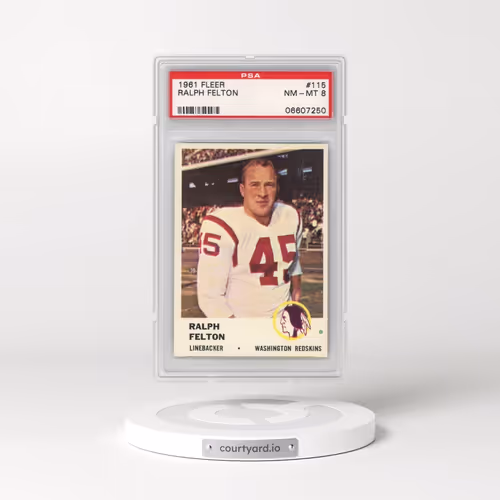 1961 Fleer #115 Ralph Felton (PSA 8 NM-MT)