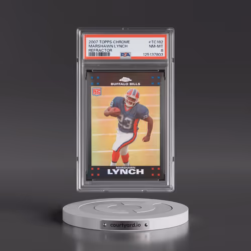 2007 Topps Chrome #TC182 Marshawn Lynch - Refractor (PSA 8 NM-MT)