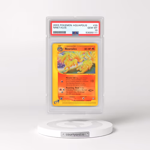 2003 Pokémon Aquapolis #25 Ninetales (PSA 10 GEM MINT)