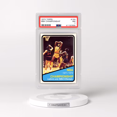 1972 Topps #159 NBA Championship (PSA 7 NM)
