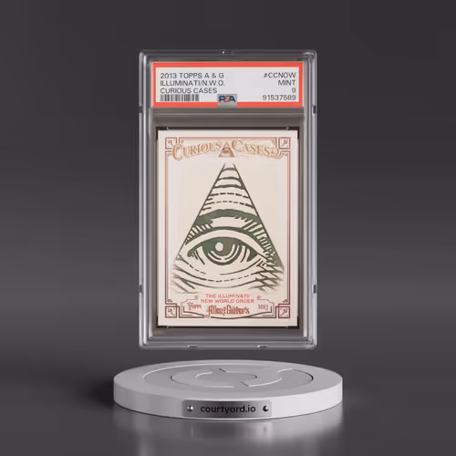 2013 Topps Allen & Ginter Curious Cases #CCNOW The Illuminati/New World Order (PSA 9 MINT)
