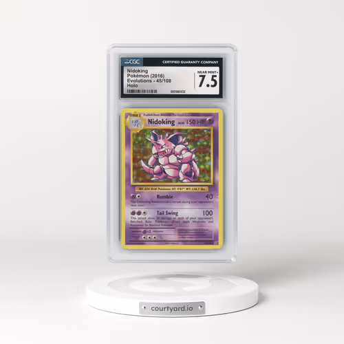 2016 Evolutions #45/108 Nidoking - Holo (CGC 7.5 NM+)