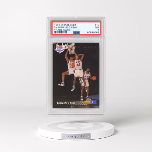 1992 Upper Deck #1b Shaquille O'Neal - Trade Card (PSA 7 NM)