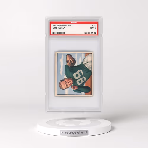 1950 Bowman #77 Bob Kelly (PSA 7 NM)