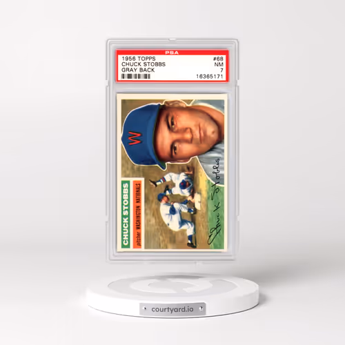 1956 Topps #68 Chuck Stobbs - Gray Back (PSA 7 NM)