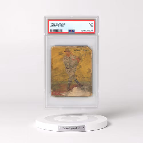1933 Goudey #29 Jimmy Foxx (PSA 1 PR)