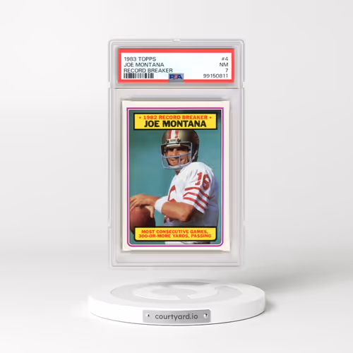 1983 Topps #4 Joe Montana - Record Breaker (PSA 7 NM)