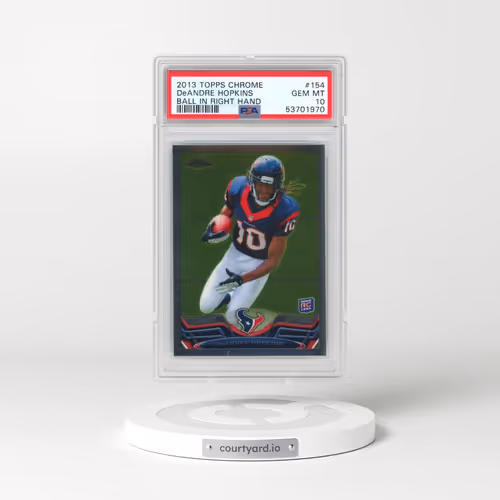 2013 Topps Chrome #154 DeAndre Hopkins - Ball in Right Hand (PSA 10 GEM MINT)