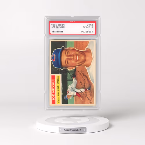 1956 Topps #218 Joe Nuxall (PSA 6 EX-MT)