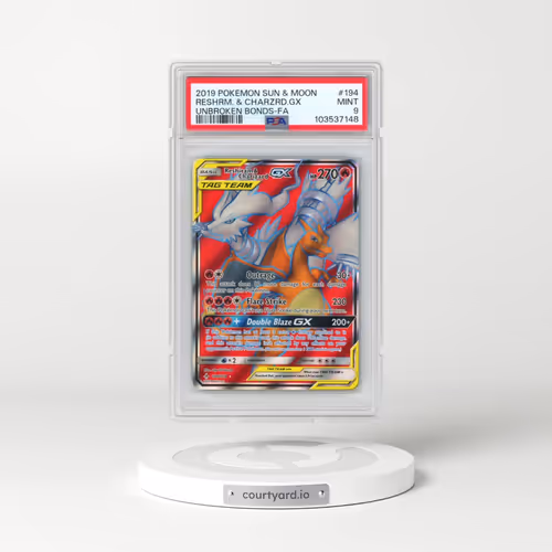 2019 Pokémon Sun & Moon Unbroken Bonds #194 Reshiram & Charizard GX - Holo Full Art (PSA 9 MINT)