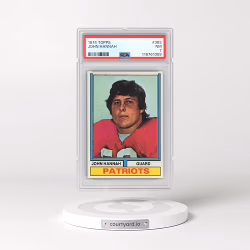 1974 Topps #383 John Hannah (PSA 7 NM)