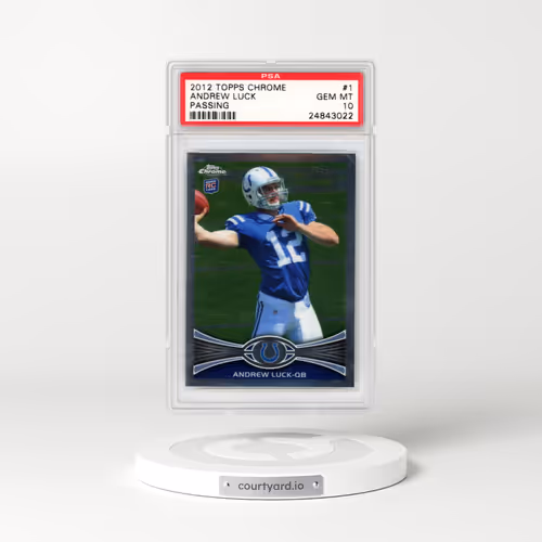 2012 Topps Chrome #1 Andrew Luck - Passing (PSA 10 GEM MINT)