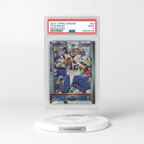 2015 Topps Chrome #50 Tom Brady - Refractor (PSA 9 MINT)