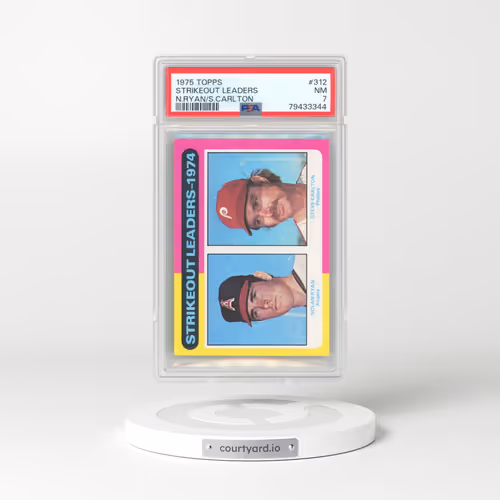 1975 Topps #312 Strikeout Leaders - Nolan Ryan/Steve Carlton (PSA 7 NM)