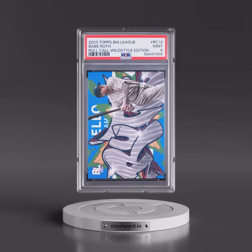 2023 Topps Big League Roll Call Wildstyle Edition #RC13 Babe Ruth (PSA 9 MINT)