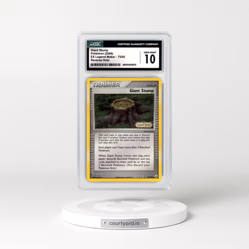 2006 EX Legend Maker #75 Giant Stump - Holo (CGC 10 GEM MINT)
