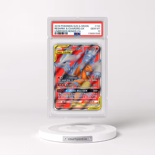 2019 Pokémon Sun & Moon Unbroken Bonds #194 Reshiram & Charizard GX - Holo Full Art (PSA 10 GEM MINT