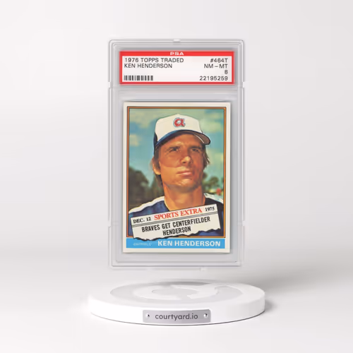 1976 Topps Traded #464T Ken Henderson (PSA 8 NM-MT)